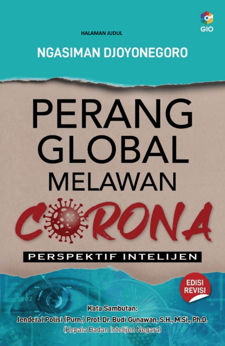 Perang Global Melawan Corona Perspektif Intelijen (Edisi Revisi)